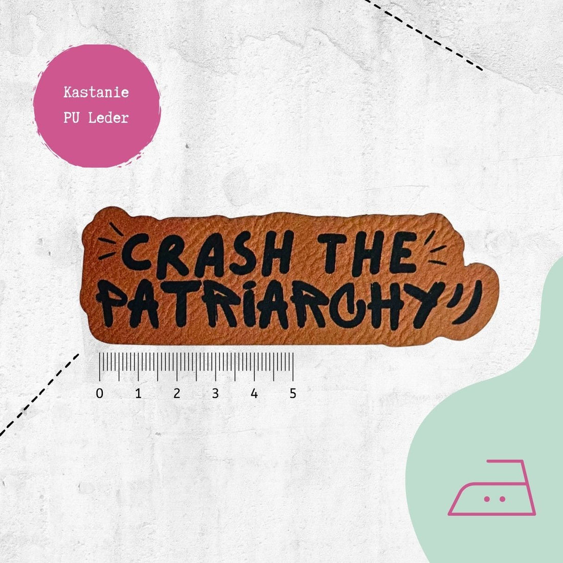 Kunstlederlabel &quot;Crash the Patriarchy&quot; zum Aufbügeln