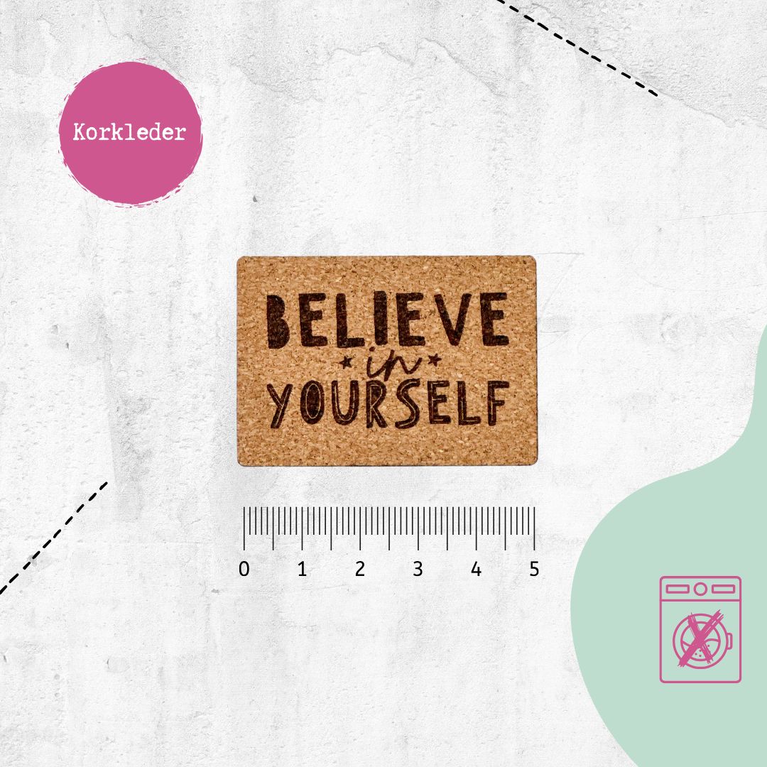 Kunstlederlabel &quot;Believe in yourself&quot; für Accessoires