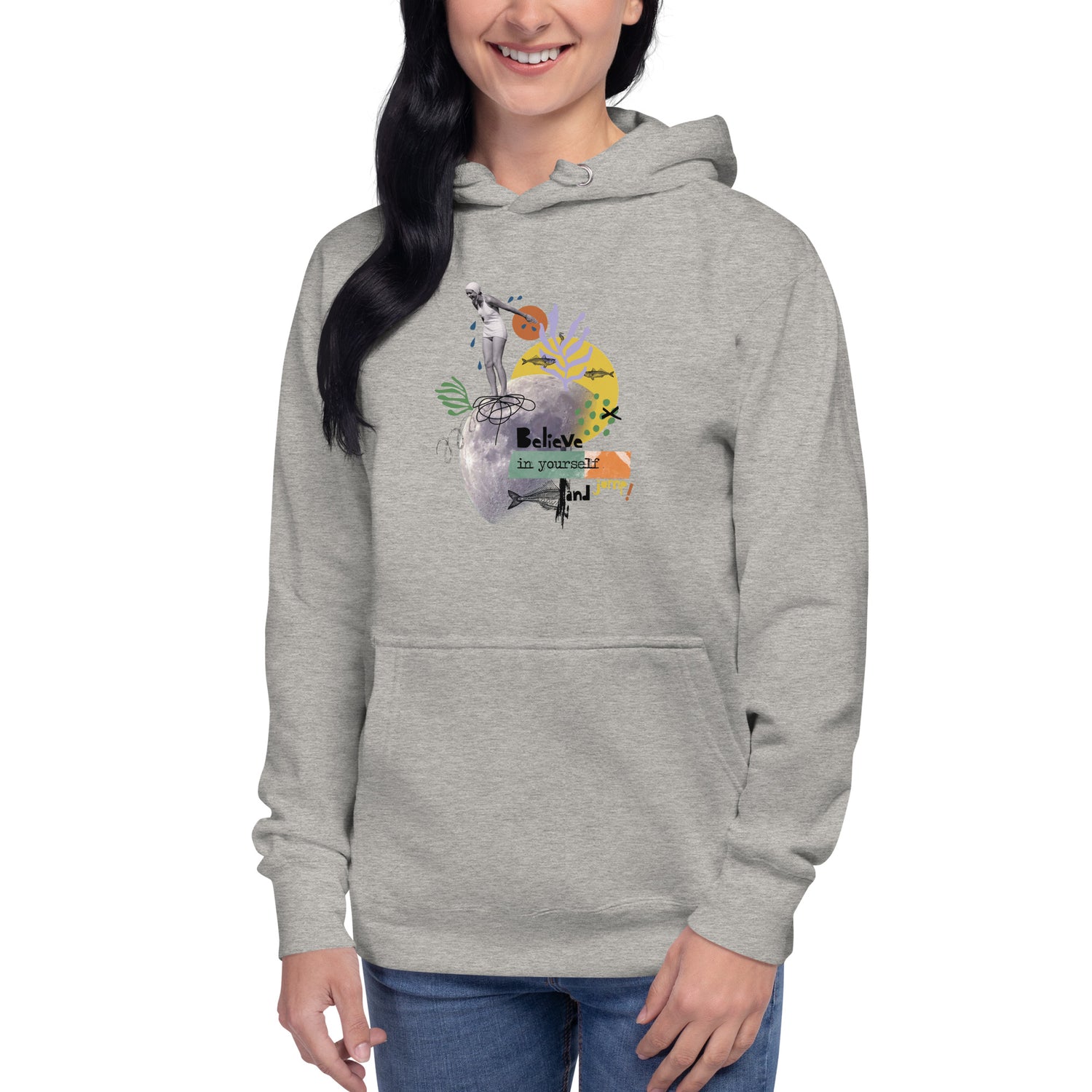 &quot;Believe in yourself&quot; Unisex-Kapuzenpullover - Graphic Jam 